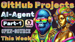 Top Open Source GitHub Projects: AI, Automation, AI Agents & More! #114