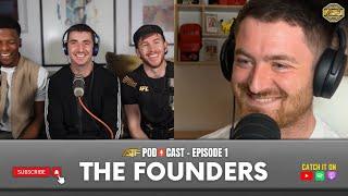 Why Did We Create A UFC Fan Channel? ATF Podcast Episode 1 - The Founders