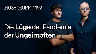 RKI Protokolle: Wo hat die Politik gelogen?  - Hoss und Hopf #192