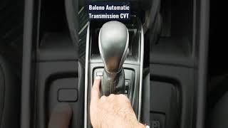 Baleno CVT Automatic #marutisuzuki#nexa#baleno#balenoauto#balenozeta#balenodelta#shorts#2021