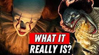What Is IT Really?: The True Story of Pennywise Explained
