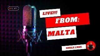 Luke's Live Stream!!!!!  From Malta!!