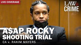 LIVE: A$AP Rocky Shooting Trial — CA v. Rakim Mayers — Day One