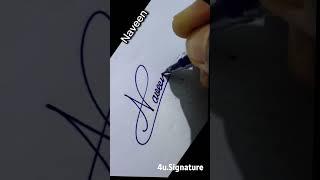 Naveen signature #signature #viral #viralvideo #viralshort #viralshorts  #shotvideo #trendingshorts