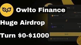 crypto Airdrop | Owlto finance Airdrop guide | earn $200-$1000 from owlto finance Airdrop|