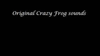 Original Crazy Frog Sounds