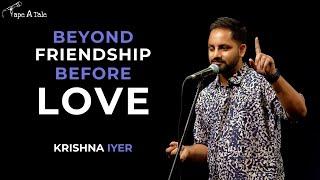 Beyond Friendship, Before Love - Krishna | English | Tape A Tale