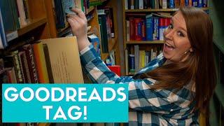 [Bookish Fun] LiteraryHypewoman takes on the Goodreads Tag