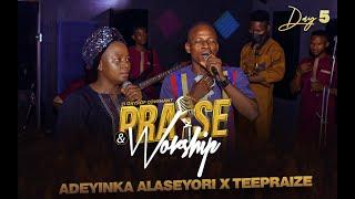 Adeyinka Alaseyori ft Son fo Mercy, Teepraize | Day 5 of  21 Days Covenant Praise and Worship