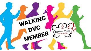 Explanation on Walking Your DVC Reservation