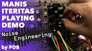 Noise Engineering Manis Iteritas playing demo and preview