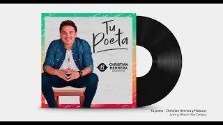 CHRISTIAN HERRERA & MATACOS - TU POETA