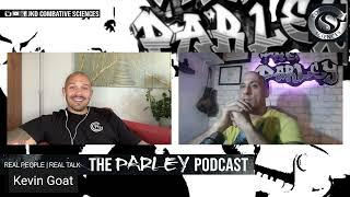 The Parley with Kevin Goat