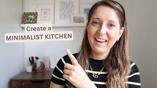 CREATE a MINIMALIST Kitchen | Declutter Your Life | intentional minimalist living #clutterfree