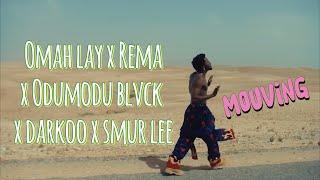 Omah Lay x ODUMODUBLVCK - Moving (Remix) ft rema, smur lee