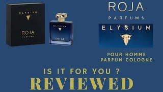 Roja Elysium | Roja Dove | Scentiments Fragrance Reviews