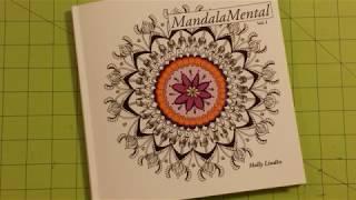 The Mandala Mental Volume 1 by Holly Lindin coloring book review and flip through