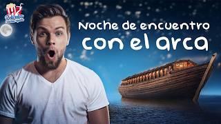 Noche de Encuentro con el Arca | Película Cristiana Infantiles