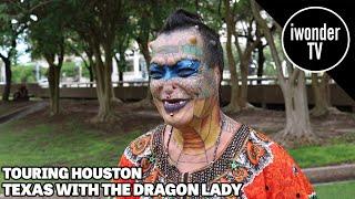 The Dragon Lady - Living In Houston Texas