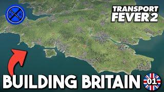BUILDING BRITAIN!! - Transport Fever 2 (NEW Series) - Episode 01