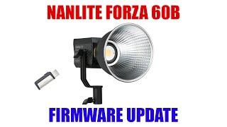 Nanlite Forza 60B Firmware Update for Nanlink App Control [ How To Install Tutorial ]