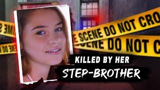 Her Evil Step Brother Took Her Life For The Thrill Of It