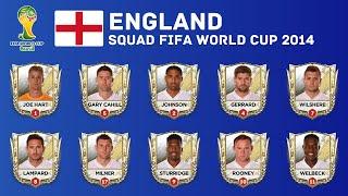 ENGLAND Squad - 2014 FIFA WORLD CUP | England's 2014 World Cup Squad | Historical Squads