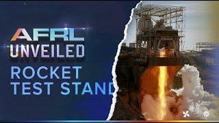 AFRL Unveiled: F-1 Rocket Test Stands