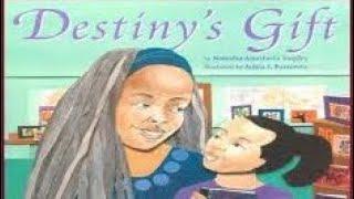 DESTINY'S GIFT Journeys AR Read Aloud Third Grade Lesson 3