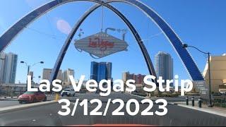 Las Vegas Strip drive 3/12/2023