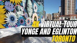 4K VIRTUAL WALKING TOUR OF YONGE AND EGLINTON IN TORONTO CANADA