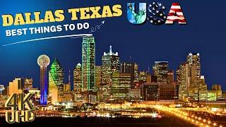 10 BEST things to do in DALLAS TEXAS 4K Video (2024) | Travel Guide