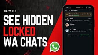 How to Find Hidden Locked Chat on Whatsapp
