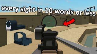 every sight in phantom forces in 10 words or less