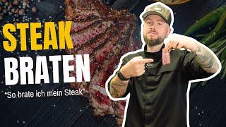 Perfekt Steak braten: Der ultimative Guide für Fleischliebhaber! - So mache ich es!