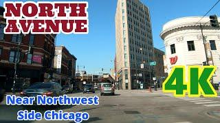 West North Avenue: Driving in Near Northwest Side Chicago 4K: Streets of the Americas