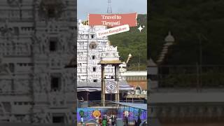 Bangalore to Tirupati  #ytshorts #shorts #ytshorts #balaji #bangalore #tirupati  #ytshort