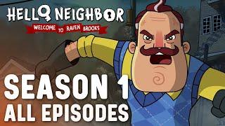 Hello Neighbor Cartoon Season 1 | #helloneighbor #animatedseries | Welcome to Raven Brooks