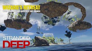 Stranded Deep | Cool Island - Wizards Retreat | Solo Gameplay | S2 8