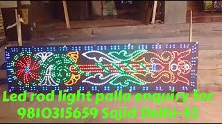 Falak Led Display Board enquiry for 9810315659 Sajid Delhi-52