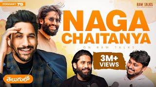 ‼️CHAY on SHOYU | Divorce | Nepotism | Film Career | Raw Talks With VK Telugu Podcast -78