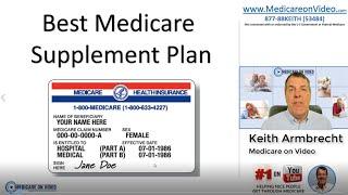 Best Medicare Supplement Plan /  Review of Medicare Plans
