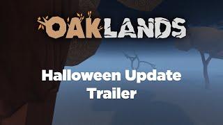 Oaklands - Halloween Update Trailer