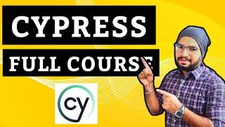 Cypress Tutorial Full Course | Cypress Automation | Learn Cypress in 5 Hrs