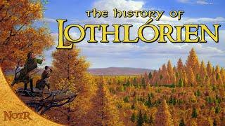 The History of Lothlórien | Tolkien Explained