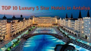 TOP 10 5 STAR HOTELS in Antalya 2023 | All Inclusive Hotels in Antalya, Turkey