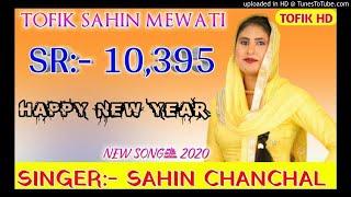 2020 HAPPY NEW YEAR MEWATI SONG SR 10395 SAHIN CHNCHAL MEWATI SONG