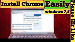 Chrome setup is not valid win32 application!Chrome download and install in windows 7’8’8.1.