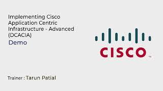 Learn Implementing Cisco Application Centric Infrastructure - Advanced (DCACIA) | Koenig Solutions