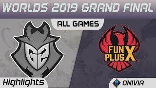 G2 vs FPX Series Highlights Worlds 2019 Grand Final G2 Esports vs FunPlus Phoenix by Onivia